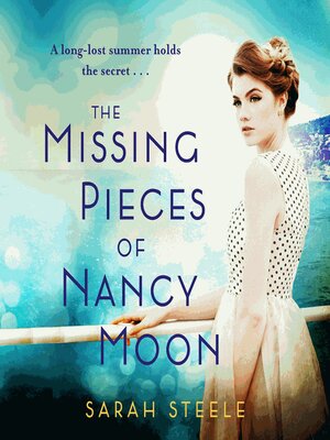 cover image of The Missing Pieces of Nancy Moon